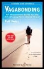 Image for Vagabonding : An Uncommon Guide to the Art of Long-Term World Travel 