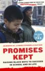 Image for Promises Kept: Raising Black Boys to Succeed in School and in Life