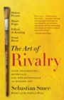 Image for Art of Rivalry: Four Friendships, Betrayals, and Breakthroughs in Modern Art