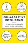Image for Collaborative Intelligence: Thinking with People Who Think Differently