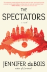 Image for Spectators: A Novel