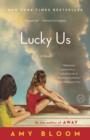 Image for Lucky Us: A Novel