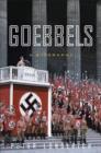 Image for Goebbels: A Biography