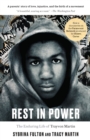 Image for Rest in Power: The Enduring Life of Trayvon Martin