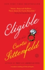 Image for Eligible: A modern retelling of Pride and Prejudice