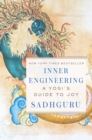 Image for Inner Engineering: A Yogi&#39;s Guide to Joy.
