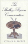 Image for The Shelley-Byron Conversation