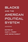 Image for Blacks and the American Political System