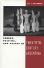 Image for Gender, Politics and Poetry in Twentieth-century Argentina