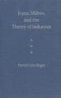 Image for Joyce, Milton and the Theory of Influence
