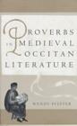 Image for Proverbs in Medieval Occitan Literature