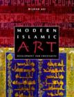 Image for Modern Islamic Art : Development and Continuity