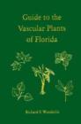 Image for A Guide to the Vascular Plants of Florida
