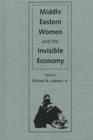 Image for Middle Eastern Women and the Invisible Economy