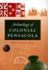 Image for Archaeology of Colonial Pensacola