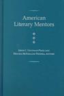 Image for American Literary Mentors