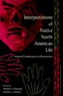 Image for Interpretations of Native North American Life : Material Contributions to Ethnohistory
