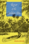 Image for River of the Golden Ibis
