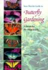 Image for Your Florida Guide to Butterfly Gardening : A Guide for the Deep South