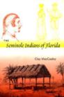 Image for The Seminole Indians of Florida