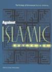 Image for Against Islamic Extremism : The Writings of Muhammad Said Al-Ashmawy
