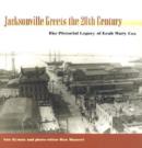 Image for Jacksonville Greets the Twentieth Century