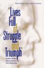 Image for Lives full of struggle and triumph  : Southern women, their institutions, and their communities