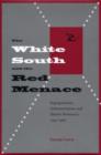 Image for The White South and the Red Menace