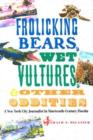 Image for Frolicking Bears, Wet Vultures, and Other Oddities
