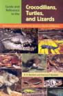 Image for Guide and Reference to the Crocodilians, Turtles, and Lizards of Eastern and Central North America (North of Mexico)