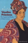 Image for A New Orleans Voudou Priestess : The Legend and Reality of Marie Laveau