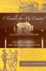 Image for I Tremble for My Country : Thomas Jefferson and the Virginia Gentry