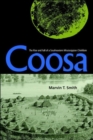 Image for Coosa: The Rise And Fall Of A Southeastern Mississippian Chiefdom