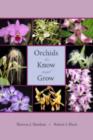 Image for Orchids to Know and Grow