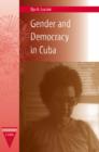 Image for Gender and Democracy in Cuba