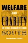 Image for Welfare And Charity In The Antebellum South