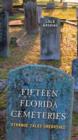 Image for Fifteen Florida Cemeteries