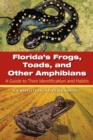 Image for Florida&#39;s Frogs, Toads, and Other Amphibians