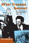 Image for After Freedom Summer  : how race realigned Mississippi politics, 1965-1986