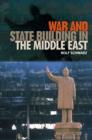 Image for War and State Building in the Middle East