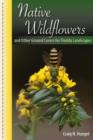 Image for Native Wildflowers and Other Ground Covers for Florida Landscapes