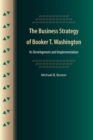 Image for The Business Strategy of Booker T. Washington