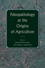 Image for Paleopathology at the Origins of Agriculture