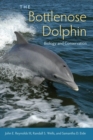 Image for The bottlenose dolphin  : biology and conservation