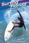 Image for Surfing Florida : A Photographic History