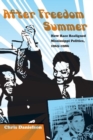 Image for After Freedom Summer : How Race Realigned Mississippi Politics, 1965–1986
