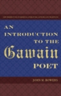 Image for An Introduction to the Gawain Poet