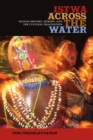 Image for Istwa Across the Water: Haitian History, Memory, and the Cultural Imagination
