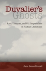 Image for Duvalier&#39;s Ghosts