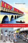 Image for Key West: History of an Island of Dreams